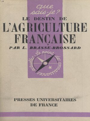 cover image of Le destin de l'agriculture française